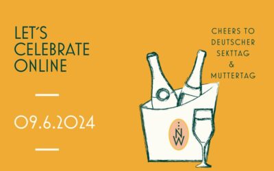 Let´s Celebrate: Cheers to Deutscher Sekttag & Muttertag