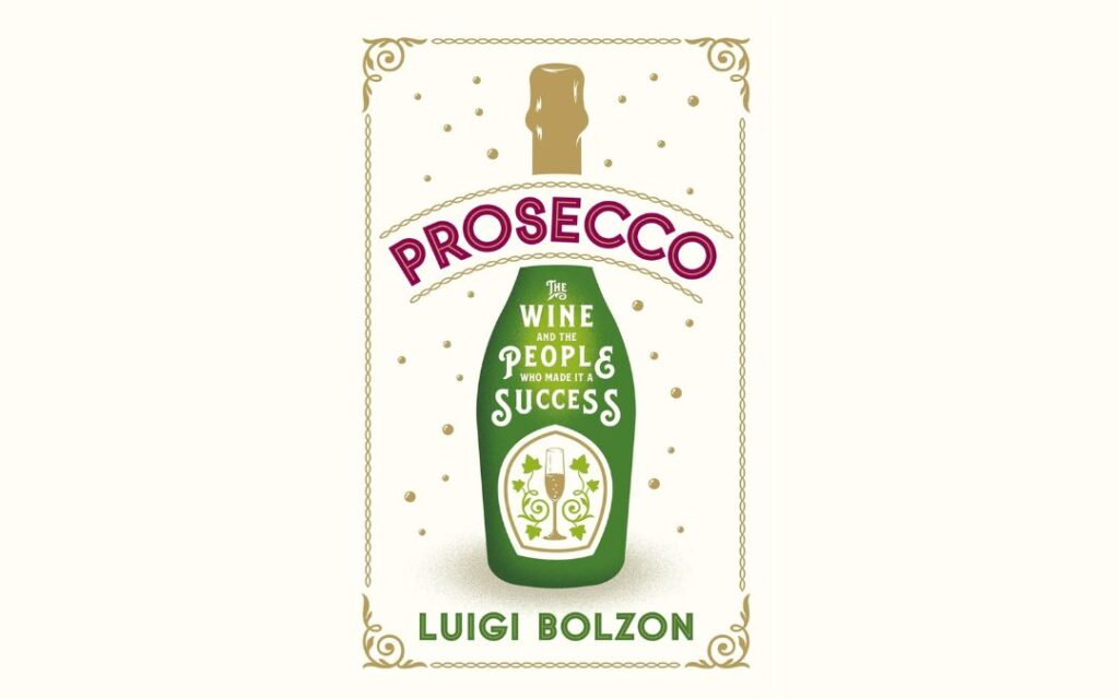 Last minute: Fünf prickelnde Geschenke! Buch Prosecco von Luigi Bolzon 